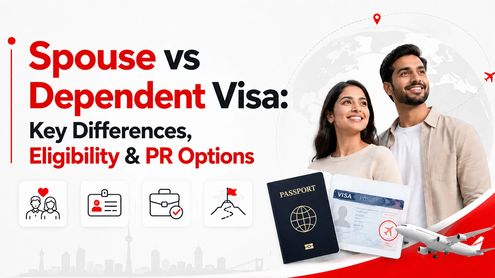 Spouse vs Dependent Visa – Eligibility, Work Rights & PR Guide